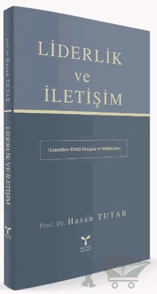 Liderlik ve İletişim – Hasan Tutar – Umuttepe Yayınları kitap kapağı