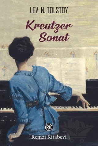 Kreutzer Sonat – Lev Nikolayeviç Tolstoy – Remzi Kitabevi kitap kapağı