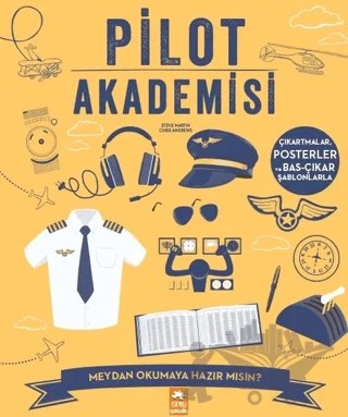 Pilot Akademisi – Chris Andrews, Steve Martin – Eksik Parça Yayınları kitap kapağı
