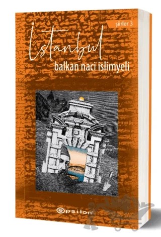 İstanbul – Balkan Naci İslimyeli – Epsilon Yayınevi kitap kapağı