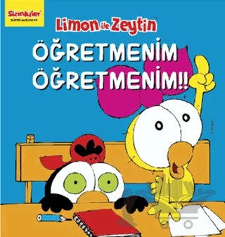 Limon ile Zeytin - Öğretmenim Öğretmenim!! – Salih Memecan – Mart Yayınları kitap kapağı