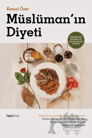 Müslüman’ın Diyeti – Kemal Özer – Hayykitap kitap kapağı