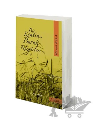 Bir Kentin Buruk Rüzgarları – Hüseyin Bala – Sokak Kitapları Yayınları kitap kapağı