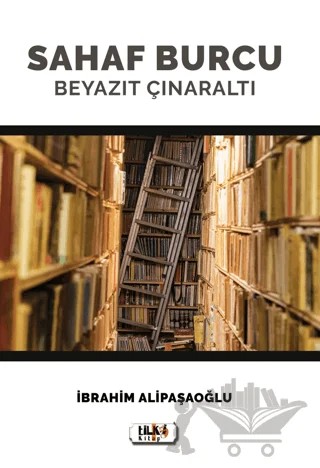 Sahaf Burcu Beyazıt Çınaraltı – İbrahim Alipaşaoğlu – Tilki Kitap kitap kapağı