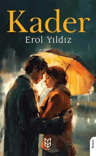 Kader – Erol Yıldız – Yason Yayıncılık kitap kapağı