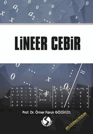 Lineer Cebir – Ömer Faruk Gözükızıl – Sakarya Yayıncılık kitap kapağı