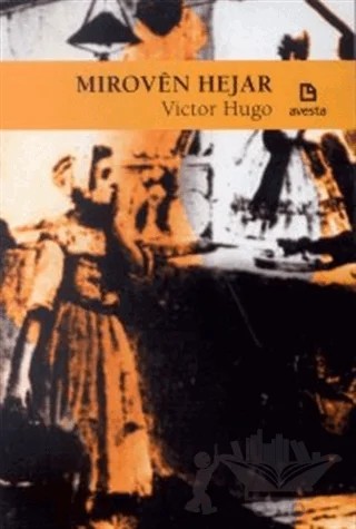 Miroven Hejar – Victor Hugo – Avesta Yayınları kitap kapağı