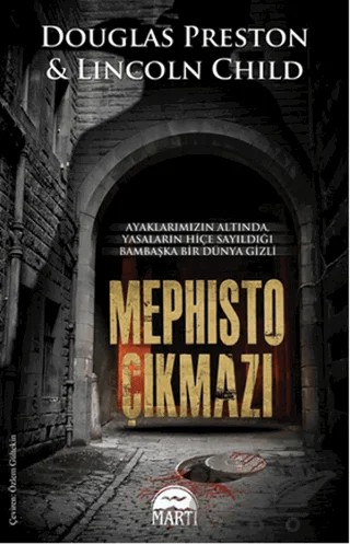 Mephisto Çıkmazı – Douglas Preston, Lincoln Child – Martı Yayınları kitap kapağı