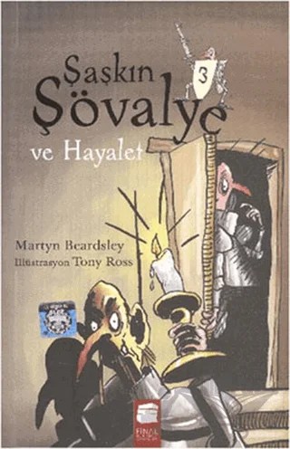 Şaşkın Şövalye ve Hayalet – Martyn Beardsley – Final Kültür Sanat Yayınları kitap kapağı