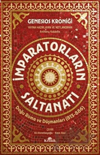 İmparatorların Saltanatı (Genesios Kroniği) – Genesios – Kronik Kitap kitap kapağı