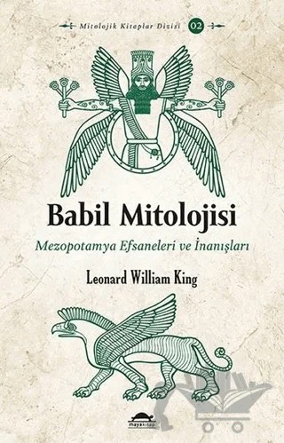Babil Mitolojisi – Leonard William King – Maya Kitap kitap kapağı