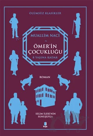 Ömer’in Çocukluğu – Muallim Naci – Kapı Yayınları kitap kapağı