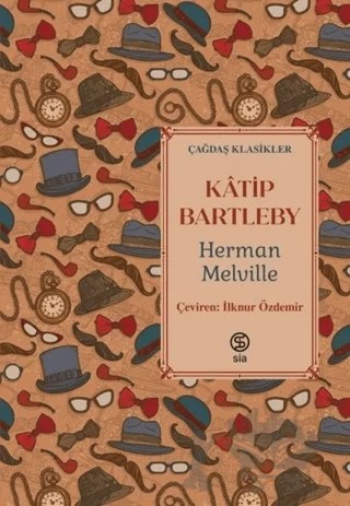 Katip Bartleby – Herman Melvılle – Sia Kitap kitap kapağı