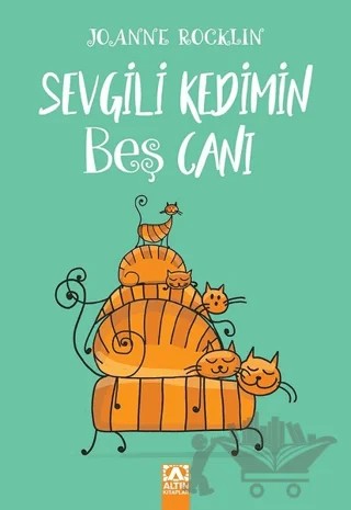 Sevgili Kedimin Beş Canı – Joanne Rocklin – Altın Kitaplar kitap kapağı