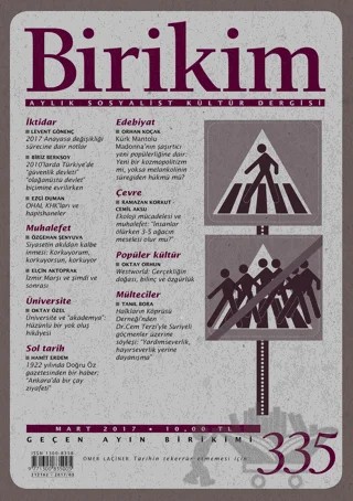 Birikim Aylık Sosyalist Kültür Dergisi Sayı: 335 Mart 2017 – Birikim Yayınları kitap kapağı
