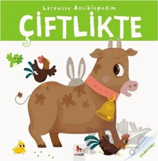 Larousse Ansiklopedim Çiftlikte – Valerie Guioux – Almidilli kitap kapağı