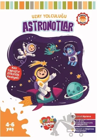 Uzay Yolculuğu Serisi - Astronotlar – Abdullah Karaca – Boyama Zamanı kitap kapağı