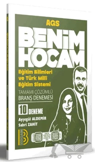 AGS Eğitim Bilimleri ve Türk Milli Eğitim Sistemi Tamamı Çözümlü 10 Branş Deneme – Ayşegül Aldemir, Sabri Zahit – Benim Hocam Yayınları kitap kapağı