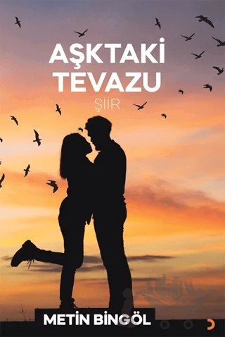Aşktaki Tevazu – Metin Bingöl – Cinius Yayınları kitap kapağı