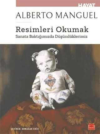 Resimleri Okumak – Alberto Manguel – Kırmızı Kedi Yayınevi kitap kapağı