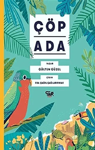Çöp Ada – Gülten Güzel – Tekir Kitap kitap kapağı