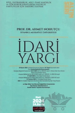 İdari Yargı Altın Seri – Ahmet Nohutçu – Savaş Yayınevi kitap kapağı