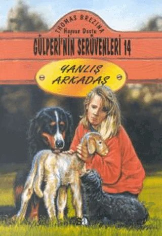 Yanlış Arkadaş – Thomas Brezina – Say Çocuk kitap kapağı