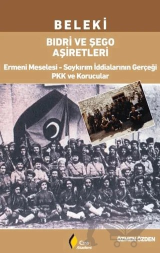 Beleki Bıdri ve Şeğo Aşiretleri – Özmen Özden – Çıra Yayınları kitap kapağı