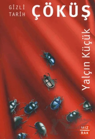Çöküş – Yalçın Küçük – Mızrak Yayıncılık kitap kapağı