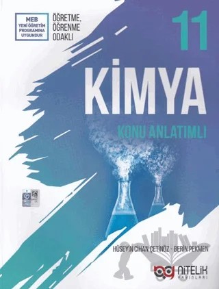Nitelik 11. Sınıf Kimya Konu Anlatımlı – Berin Pekmen, Hüseyin Cihan Çetinöz – Nitelik Yayınları - Bayilik kitap kapağı