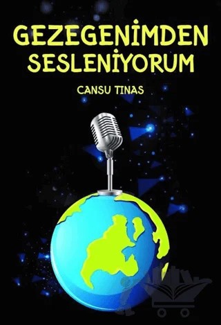 Gezegenimden Sesleniyorum – Cansu Tınas – Sapiens Yayınları kitap kapağı