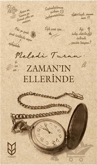 Zaman'ın Ellerinde – Melodi Turan – Yason Yayıncılık kitap kapağı