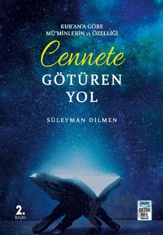 Cennete Götüren Yol – Süleyman Dilmen – Ortak Akıl Yayınları kitap kapağı