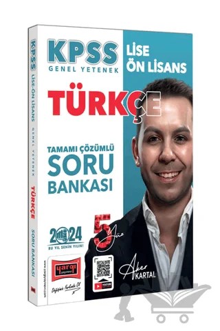 2024 KPSS Lise Ön Lisans 5Yüz Ekibi Türkçe Tamamı Çözümlü Soru Bankası – Aker Kartal – Yargı Yayınevi kitap kapağı