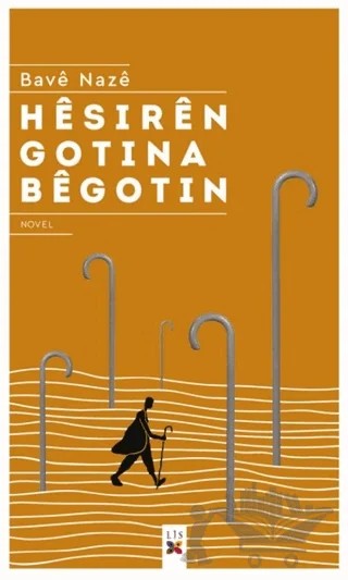 Hesiren Gotina Begotin – Bave Naze – Lis Basın Yayın kitap kapağı