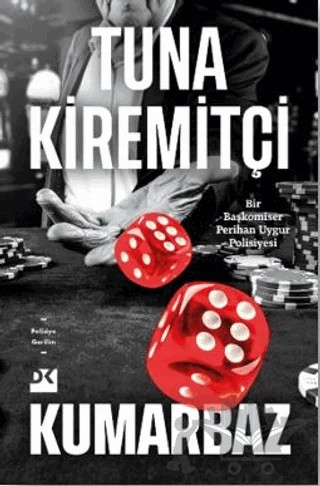 Kumarbaz – Tuna Kiremitçi – Doğan Kitap kitap kapağı