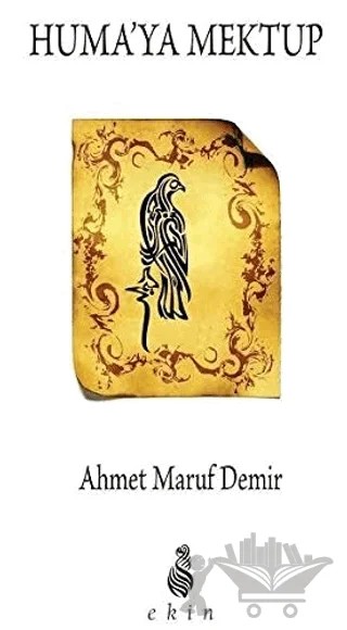 Huma'ya Mektup – Ahmet Maruf Demir – Ekin Yayınları kitap kapağı