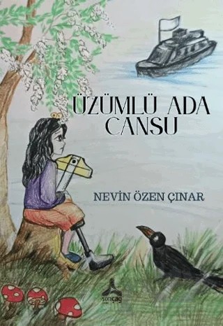 Üzümlü Ada Cansu – Nevin Özen Çınar – Sonçağ Yayınları kitap kapağı