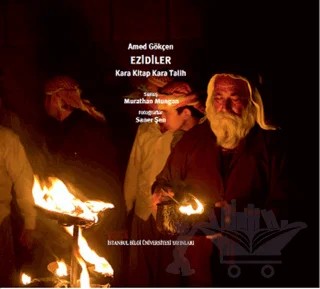 Ezidiler – Amed Gökçen – İstanbul Bilgi Üniversitesi Yayınları kitap kapağı