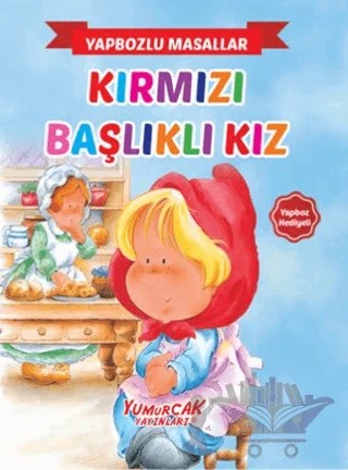 Yapbozlu Masallar - Kırmızı Başlıklı Kız – Kolektif – Yumurcak Yayınları kitap kapağı