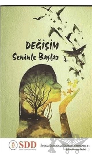 Değişim Seninle Başlasın – Kolektif – Sosyal Demokrasi Derneği kitap kapağı