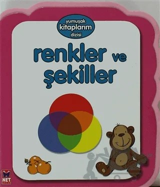 Renkler ve Şekiller – Kolektif – Net Çocuk Yayınları kitap kapağı