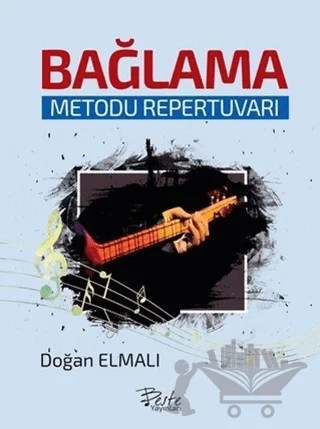 Bağlama Metodu Repertuvarı – Doğan Elmalı – Beste Yayınları kitap kapağı