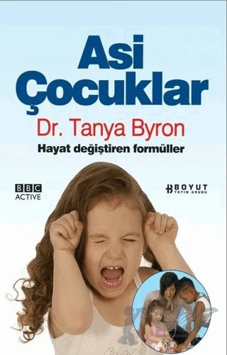 Asi Çocuklar – Tanya Byron – Boyut Yayın Grubu kitap kapağı