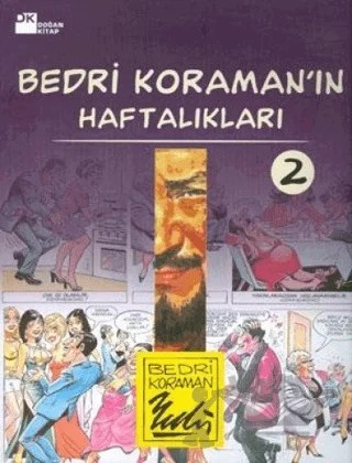 Bedri Koraman’ın Haftalıkları 2 – Bedri Koraman – Doğan Kitap kitap kapağı