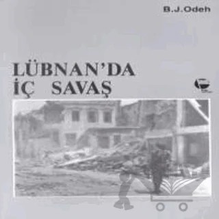 Lübnan’da İç Savaş – B. J. Odeh – Belge Yayınları kitap kapağı