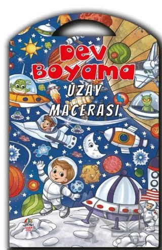 Dev Boyama - Uzay Macerası – Kolektif – Yağmur Çocuk kitap kapağı