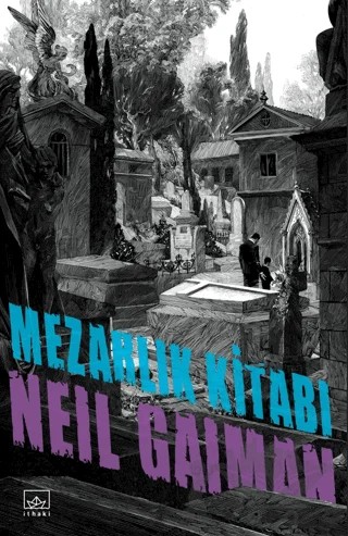 Mezarlık Kitabı – Neil Gaiman – İthaki Yayınları kitap kapağı