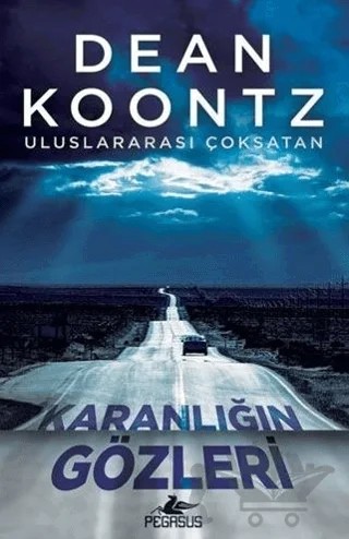 Karanlığın Gözleri – Dean Koontz – Pegasus Yayınları kitap kapağı