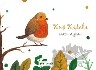 Kuş Kitabı – Nazlı Ayhan – Yeni İnsan Yayınevi kitap kapağı
